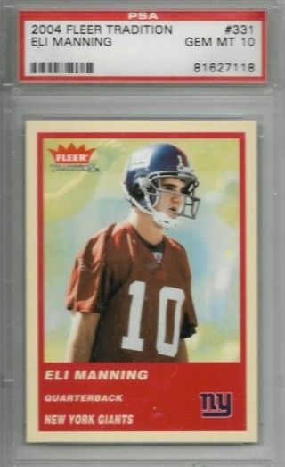 Eli Manning 2004 Fleer Tradition Rc Psa 10 York Giants