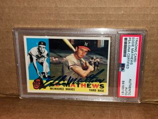 1960 Topps Eddie Mathews Autographed Card Psa Dna Authenticated Certified Auto