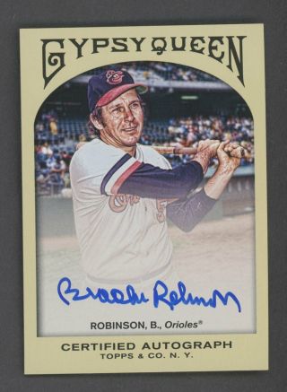 2011 Topps Gypsy Queen Brooks Robinson Hof Signed Auto Baltimore Orioles