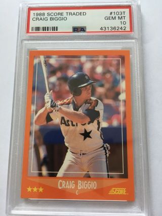 1988 Score Rookie Traded Craig Biggio Psa 10