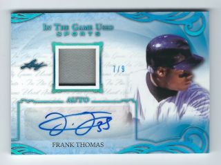 2019 Leaf In The Game Frank Thomas Auto Jersey Patch D 7/9