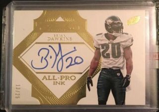 Brian Dawkins 2017 Flawless All - Pro Ink Gold Parallel Auto Autograph 13/25