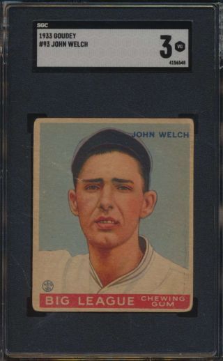 1933 Goudey 93 John Welch Sgc 3 Vg 53119