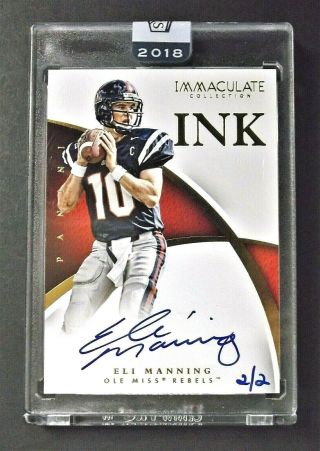 Eli Manning - Ole Miss Rebels / Ny Giants 2015 Immaculate Ink Gold Auto Card 2/2