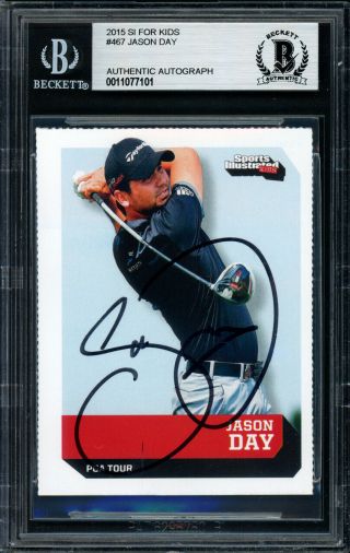 Jason Day Autographed 2015 Sports Illustrated Kids Rookie Card Beckett 11077101