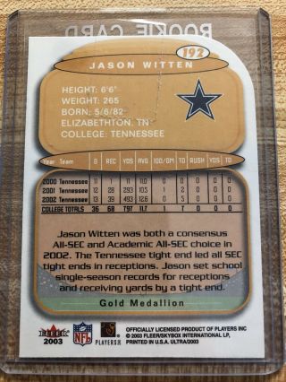 2003 Fleer Gold Medallion Jason Witten Die Cut Rookie SP Dallas Cowboys 2