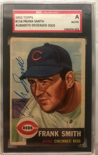1953 Topps Frank Smith Signed Sgc