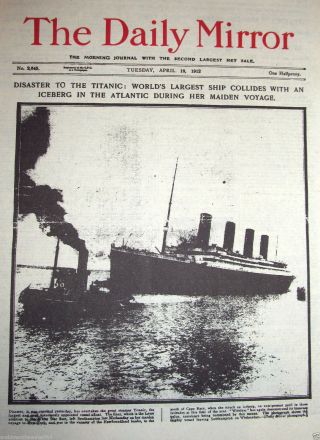 1912 Titanic Newspaper Daily Mirror Antique Photos Man Old London York C U K