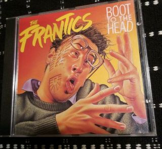 The Frantics - Boot To The Head Cd Rare Album 1996 Pressing