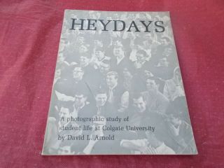 Vtg Rare 1965 Heydays,  Colgate University Photo Book Ny Norman Mailer Baptisms