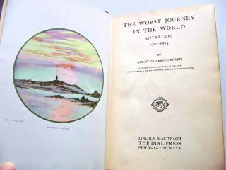 RARE 1930 1st U.  S.  Edition THE WORST JOURNEY IN THE WORLD: ANTARCTIC 1910 - 1913 3