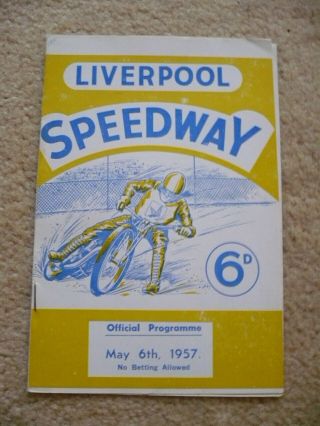 Rare Season Speedway Programme Liverpool V Oxford 1957 Open Licence