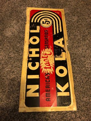 Rare Vintage Nichol Kola Sign Memorabilia American Cola.  Original/authentic