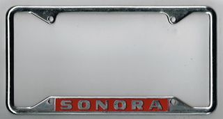 N.  O.  S.  Sonora Mexico Vintage Souvenir California License Plate Frame Rare