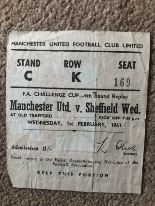 Manchester United V Sheffield Wednesday Fac 60/1 Ticket Stub Rare
