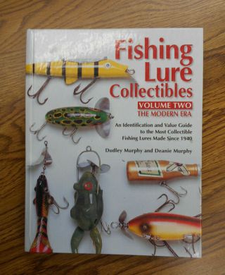 Fishing Lure Collectables Vol Two Since 1940 Collectable Fishing Book