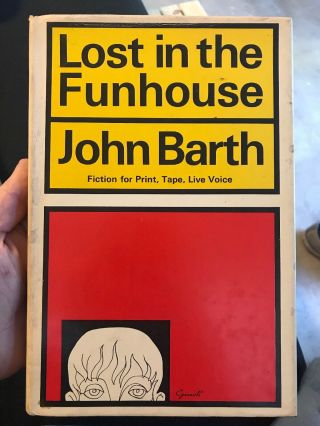 Lost In The Funhouse By John Barth (signed) First Edition Hc/dj 1st Rare