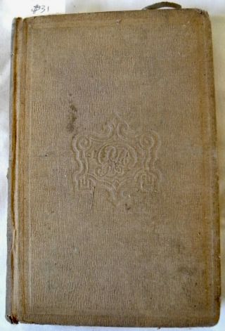 Eldorado/adventures In The Path Of Empire/bayard Taylor,  Vol I 1850; Rare 2nd Ed