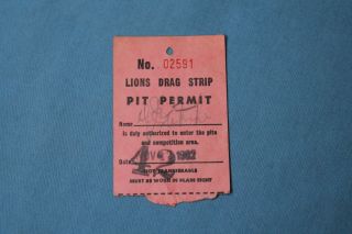 Rare 1962 Lions Drag Strip Pit Pass Drag Racing Ahra Nhra