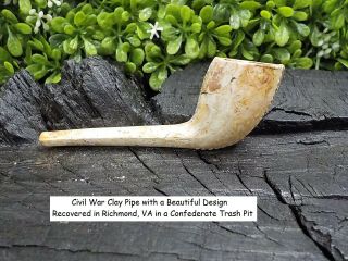 Old Rare Vintage Antique Relic Civil War Clay Pipe Recover Confederate Trash Pit