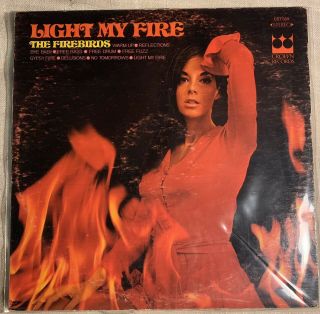 The Firebirds “light My Fire” Rare Psych / Garage Rock 1969 Crown Records Lp