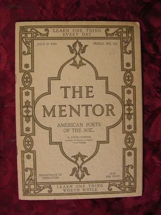 Rare The Mentor July 15 1916 Will Carelton Bret Harte Eugene Field Edwin Markham