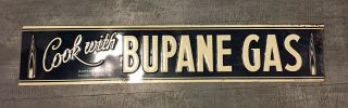 Rare Cook With Bupane Gas Antique Cooking Tin Advertising Sign