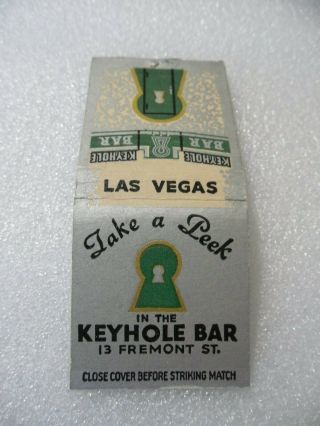 Las Vegas Rare Early " Keyhole Bar " Club Casino Bar Lounge Gaming Matchbook