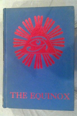 The Equinox Aleister Crowley Volume 3 1 Occult Extremely Rare 1974