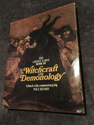 Rare The Coffee Table Book Of Witchcraft And Demonology By Paul Huson Hardcover