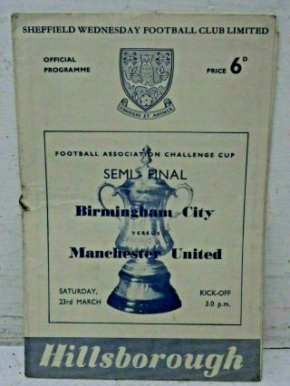 Manchester United V Birmingham City Fa Cup Semi Final 1957 Sheffield Wednesday