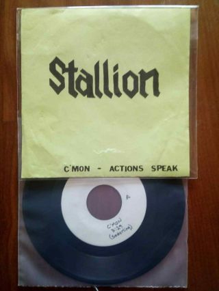 Stallion - Action Speak Rare Unknown Private Us Metal 7 " 45 