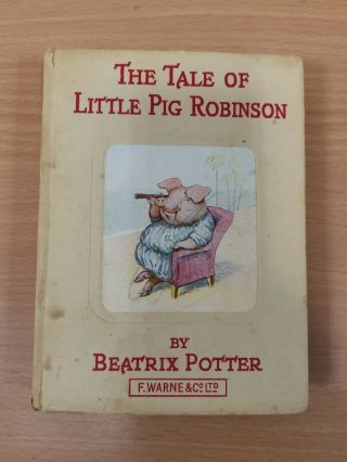 The Tale Of Little Pig Robinson Beatrix Potter Rare Antique Book (hospice)