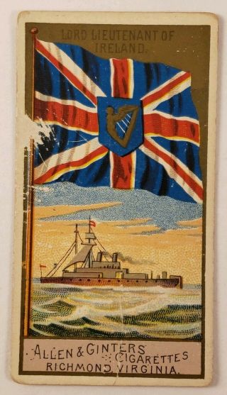Antique Allen & Ginter Naval Flags Lord Lieutenant Ireland 1888