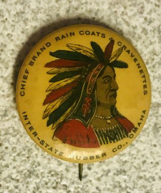1.  25 " Historic And Rare,  Chief Brand Rain Coats,  Omaha,  Ne,  C.  1900,  Near