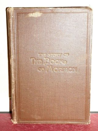 The Story Of The Book Of Mormon By George Reynolds 1888 Ed.  Lds Rare Vintage Hb