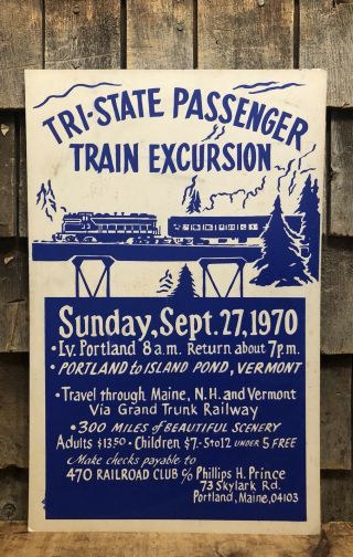 Rare Vintage 1970 Maine - Hampshire - Vermont Train Excursion Poster Sign