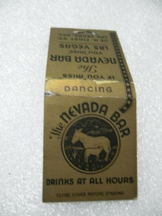 Las Vegas " Rare Early " Nevada Bar Lounge Dancing Gaming Casino Club Matchbook
