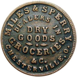 Chesterville Ohio Civil War Token Miles & Sperry Rare Merchant Very Scarce Town