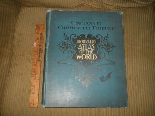 1899 Cincinnati Commercial Tribune Unrivaled Atlas Of The World Rand Mcnally Map
