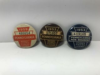 Three Vintage Pa Fishing License Buttons 2 1953 Non Resident And 1959