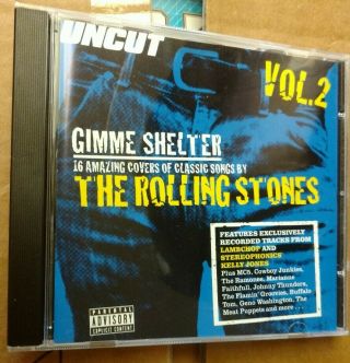 Rolling Stones Cd Uncut Gimme Shelter Vol.  2 16 Covers/parental Advisory Rare Oop