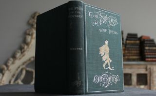Antique Rare Old Book The Story Of The Odyssey Ulysses 1891 Illustrated Scarce