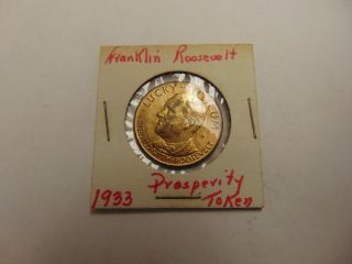 Old Rare Vintage Coin Token Franklin Roosevelt Prosperity 1933 Follow The Trail