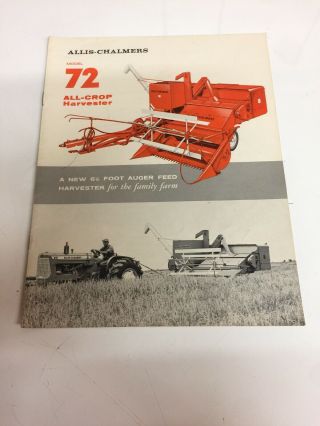 Allis - Chalmers Model 72 All Crop Harvester Booklet Brochure Vintage Rare