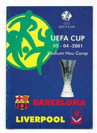 2001 Uefa Cup Semi Final - Fc Barcelona V.  Liverpool (rare Pirate Programme)