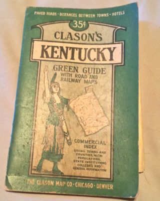1925 Clason’s Kentucky Road & Railway Map And Tourist Guide Book