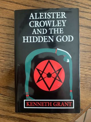Aleister Crowley & The Hidden God - Kenneth Grant,  Rare Occult.