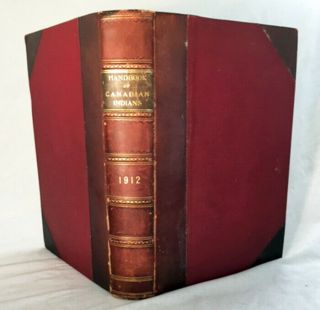 Handbook Of Indians Of Canada—rare 1912 Leather Binding Canadian Hardback