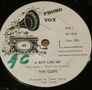 The Clefs:a Boy Like Me.  Very Rare Aussie/oz Garage/rock Phono Vox 7 " /45 - 1966 -